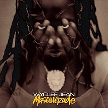 Wyclef Jean Masquerade Album Free Download Rar Or Zip